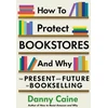 KNYGA Danny Caine How to Protect Bookstores and Why