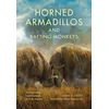 KNYGA Darin A Croft Horned Armadillos and Rafting Monkeys