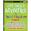 KNYGA Darlene Mannix Life Skills Activities for Special Children