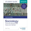 KNYGA Dave Oleary AQA A-level Sociology Student Guide 3: Crime and deviance with theory and methods