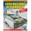 KNYGA Dave Stribling Ford Mustang Restoration: 1964 1/2-1973