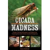 KNYGA Dave Zielinski Cicada Madness