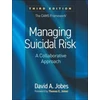 KNYGA David A Jobes Managing Suicidal Risk, Third Edition