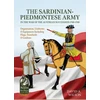 KNYGA David Alan Wilson The Sardinian-Piedmontese Army in the War of the Austrian Succession 1740-1748