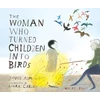 KNYGA David Almond Woman Who Turned Children into Birds