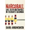 KNYGA David Arrowsmith Narcoball