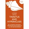 KNYGA David Baguley Living with Tinnitus and Hyperacusis