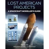 KNYGA David Baker Lost American Projects: A Spacecraft Modellers Guide