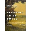 KNYGA David Bowden Learning to Be Loved