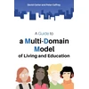 KNYGA David Carter Guide to a Multi-Domain Model of Living and Education