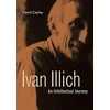 KNYGA David Cayley Ivan Illich