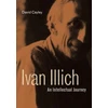 KNYGA David Cayley Ivan Illich