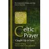KNYGA David Cole Celtic Prayer – Caught Up in Love