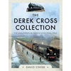 KNYGA David Cross Derek Cross Collection: The Southern in Transition 1946-1966