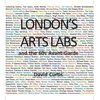 KNYGA David Curtis London's Arts Labs and the 60s Avant-Garde