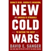 KNYGA David E Sanger New Cold Wars