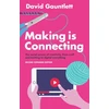 KNYGA David Gauntlett Making is Connecting