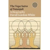 KNYGA David Gordon White Yoga Sutra of Patanjali