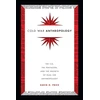 KNYGA David H Price Cold War Anthropology
