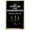 KNYGA David Jarvis The Violin and Candlestick