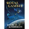 KNYGA David Kimberley Royal Gambit