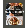 KNYGA David Lebovitz Ready for Dessert, Revised, My Best Recipes [A Baking Book]