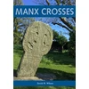 KNYGA David M Wilson Manx Crosses: A Handbook of Stone Sculpture 500-1040 in the Isle of Man