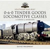 KNYGA David Maidment Southern Railway, 0-6-0 Tender Goods Locomotive Classes
