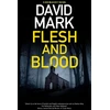 KNYGA David Mark Flesh and Blood