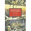 KNYGA David Mcnally Monsters Of The Market: Zombies, Vampires And Global Capitalism
