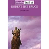 KNYGA David R Ross On the Trail of Robert the Bruce