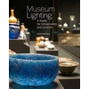 KNYGA David Saunders Museum Lighting - A Guide for Conservators and Curators