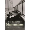 KNYGA David Scott Mancunians
