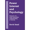 KNYGA David Smail Power, Interest and Psychology