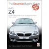 KNYGA David Smitheram BMW Z4: E85 Roadster and E86 Coupe Including M and Alpina 2003 to 2009