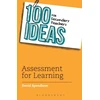 KNYGA David Spendlove 100 Ideas for Secondary Teachers: Assessment for Learning