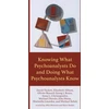 KNYGA David Tuckett Knowing What Psychoanalysts Do and Doing What Psychoanalysts Know