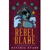 KNYGA Davinia Evans Rebel Blade