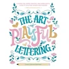 KNYGA Dawn Nicole Warnaar Art of Playful Lettering