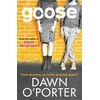 KNYGA Dawn Oporter Žąsis