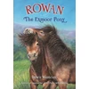 KNYGA Dawn Westcott Rowan The Exmoor Pony