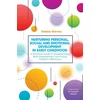 KNYGA Debbie Garvey Nurturing Personal, Social and Emotional Development in Early Childhood