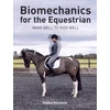KNYGA Debbie Rolmanis Biomechanics for the Equestrian
