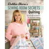 KNYGA Debbie Shore's Sewing Room Secrets: Quilting