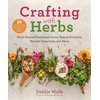 KNYGA Debbie Wolfe Crafting with Herbs