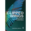 KNYGA Deborah Ancell Clipped Wings