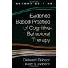 KNYGA Deborah Dobson Evidence-Based Practice of Cognitive-Behavioral Therapy, Second Edition