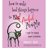 KNYGA Deborah Gray How to Make Bad Things Happen to Awful People