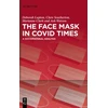 KNYGA Deborah Lupton Face Mask In COVID Times