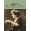 KNYGA Parker Becoming Belle da Costa Greene